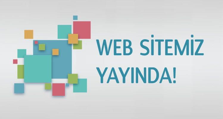 İnternet Sitemiz Yayında!